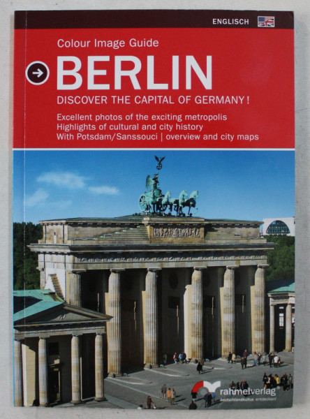 BERLIN  - DISCOVER TH ECAPITAL OF GERMANY  - COLOUR IMAGE GUIDE