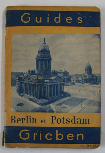 BERLIN ET POTSDAM , GUIDE GRIEBEN , VOLUME 168 , 1936