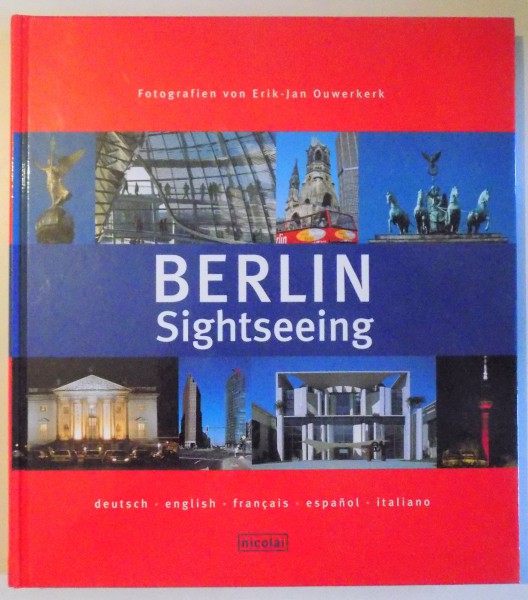 BERLIN SIGHTSEEING, FOTOGRAFIEN VON ERIK-JAN OUWERKERK  , 2002