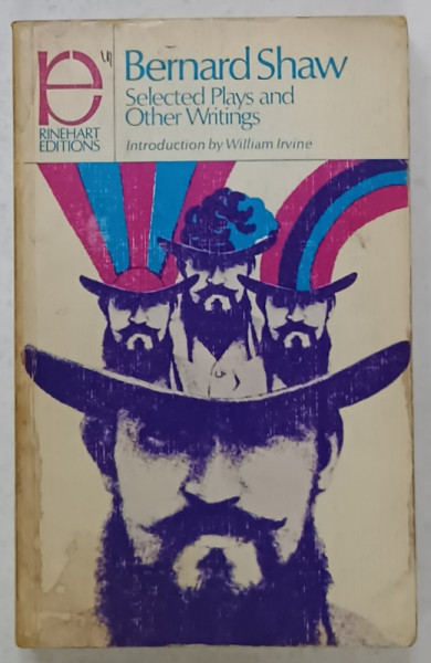 BERNARD SHAW , SELECTED PLAYS AND OTHER WRITINGS , 1956