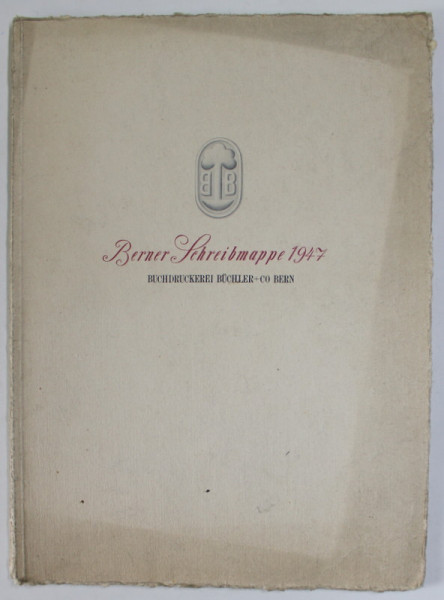 BERNER SCHREIBMAPPE 1947 , BUCHDRUCKEREI BUCHLER , BERN