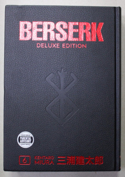 BERSERK - DELUXE EDITION 6 , by KENTARO MIURA , 2022 , BENZI DESENATE , 18 +  !