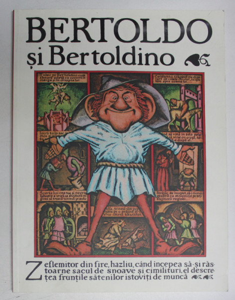 BERTOLDO SI BERTOLDINO , POVESTE POPULARA ITALIANA , ilustratii de SILVIU BAIAS , 2019