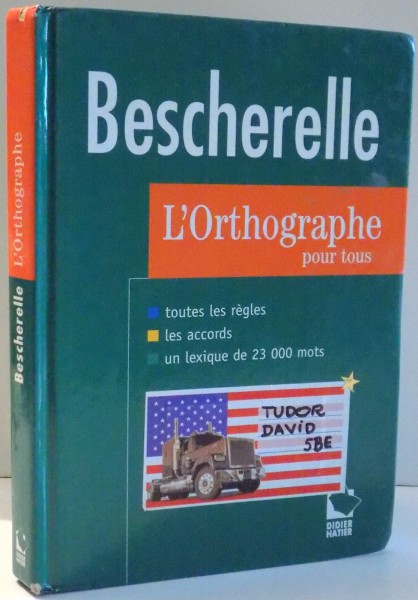 BESCHERELLE, L`ORTHOGRAPHE POUR TOUTS , 1997
