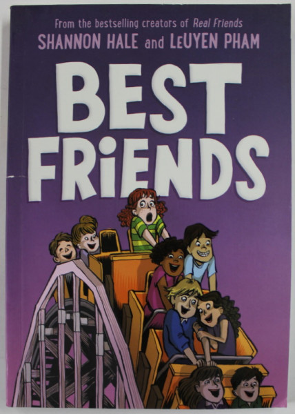BEST FRIENDS by SHANNON HALE & LEUYEN PHAM , 2019 , BENZI DESENATE