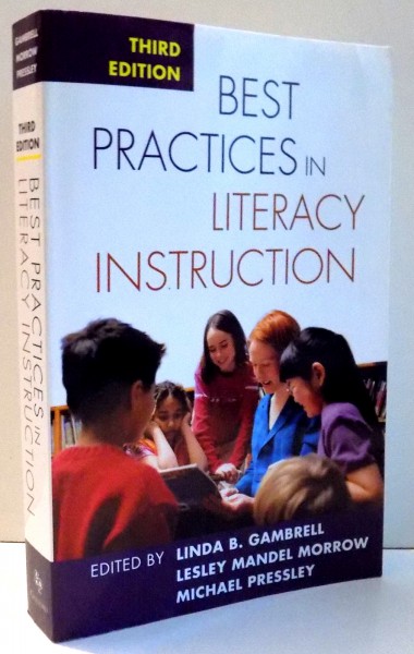 BEST PRACTICES IN LITERACY INSTRUCTION , THIRD EDITION de LINDA B. GAMBRELL , LESLEY MANDEL MORROW , 2007