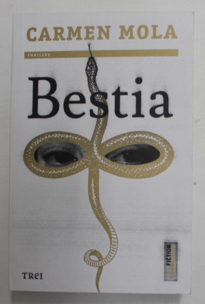 BESTIA , roman de CARMEN MOLA , 2022