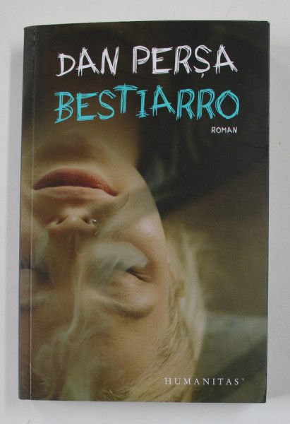 BESTIARRO , roman de DAN PERSA , 2021
