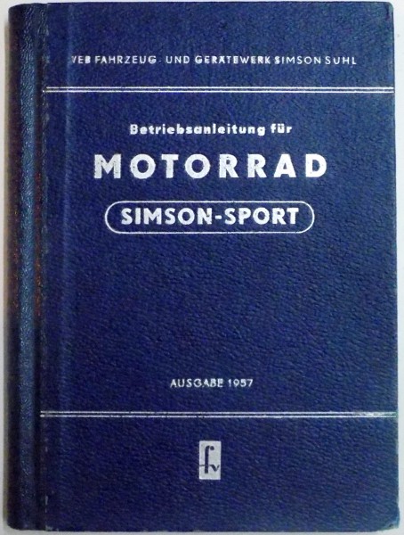 BETRIEBSANLEITUNG FUR MOTORRAD SIMPSON - SPORT , 1957