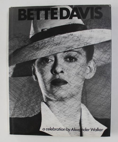 BETTE DAVIS by ALEXANDER WALKER , 1995