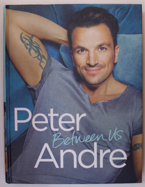 BETWEEN US by PETER ANDRE , 2016