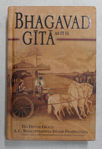 BHAGAVAD GITA AS IT IS by HIS DIVINE GRACE A.C. BHAKTIVEDANTA SWAMI PRABHUPADA , 1996