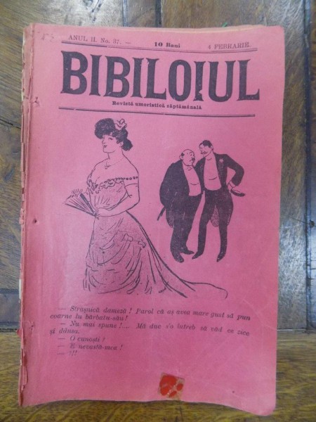 Bibiloiul, Revista Umoristica Anul II, Nr. 37, 4 Februarie
