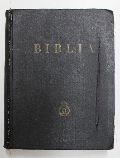 BIBLIA ADICA DUMNEZEIASCA SCRIPTURA A VECHIULUI SI NOULUI TESTAMENT TRADUSA DE VASILE RADU SI GALA GALACTION (1938)
