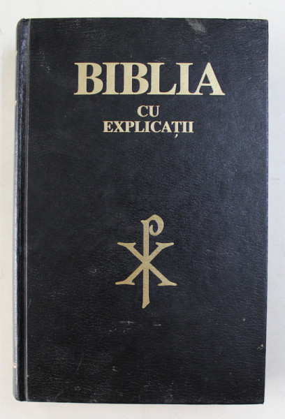 BIBLIA CU EXPLICATII , SFANTA SCRIPTURA A NOULUI TESTAMENT CU TRIMITERI * MINIMA UZURA