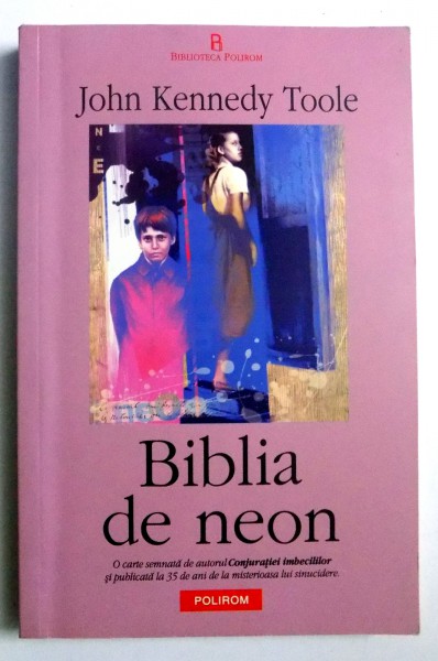 BIBLIA DE NEON de JOHN KENNEDY TOOLE , 2006