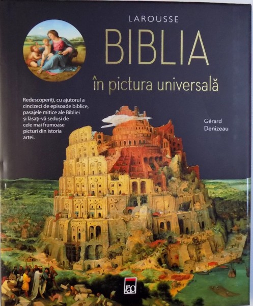 BIBLIA IN PICTURA UNIVERSALA de GERARD DENIZEAU , 2016
