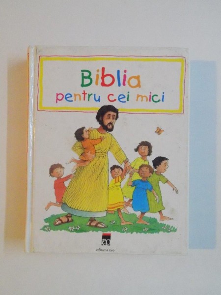 BIBLIA PENTRU CEI MICI , 1999
