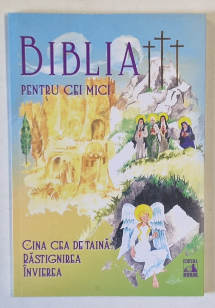BIBLIA PENTRU CEI MICI , CINA CEA DE TAINA , RASTIGNIREA , INVIEREA , repovestire de VIOLETA BORZEA , 2023