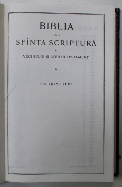 BIBLIA SAU SFINTA SCRIPTURA A VECHIULUI SI NOULUI TESTAMENT - CU TRIMETERI , TIPARITA IN MAREA BRITANIE de RICHARD CLAY LTD , ANII ' 90