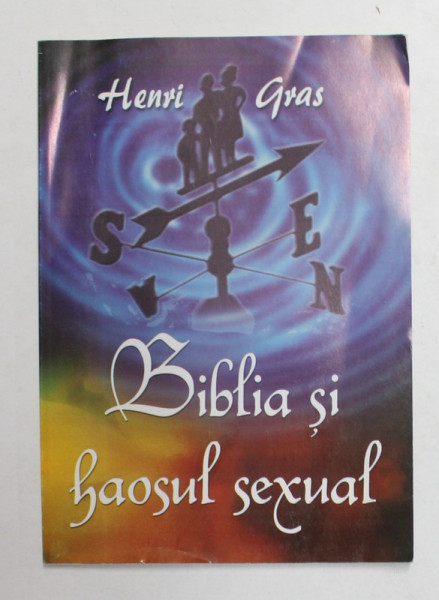 BIBLIA SI HAOSUL SEXUAL de HENRI GRAS , 2002