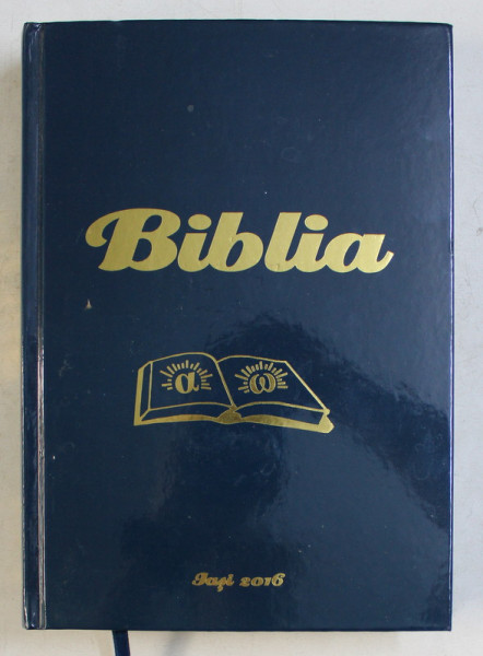 BIBLIA - TRADUCERE , INTRODUCERI SI NOTE de ALOIS BULAI , EDUARD PATRASCU , 2016