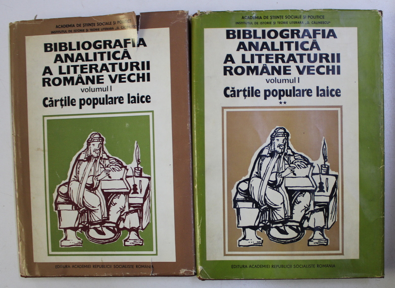 BIBLIOGRAFIA ANALITICA A LITERATURII ROMANE VECHI - VOLUMELE I - II de MIHAI MORARU CATALINA VELCULESCU , sub