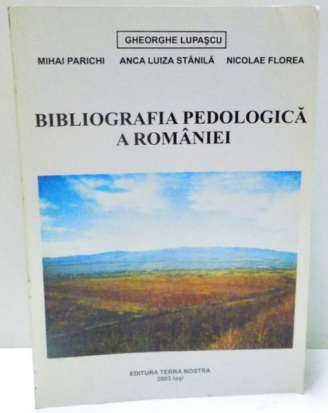 BIBLIOGRAFIA PEDOLOGICA A ROMANIEI , 2003