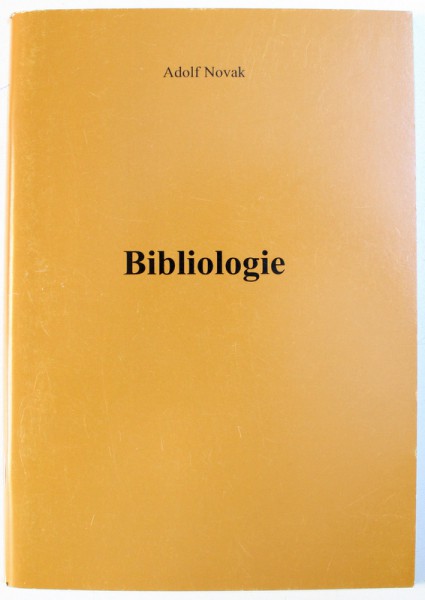 BIBLIOLOGIE de ADOLF NOVAK , 2002
