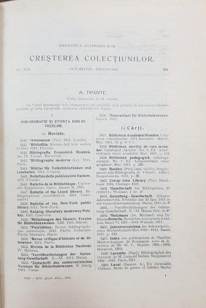 BIBLIOTECA ACADEMIEI ROMANE, CRESTEREA COLECTIUNILOR , No. XIX, OCTOMBRIE-DECEMBRIE - 1911
