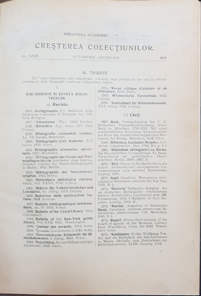BIBLIOTECA ACADEMIEI ROMANE, CRESTEREA COLECTIUNILOR , No. XXIII, OCTOMBRIE-DECEMBRIE - 1913