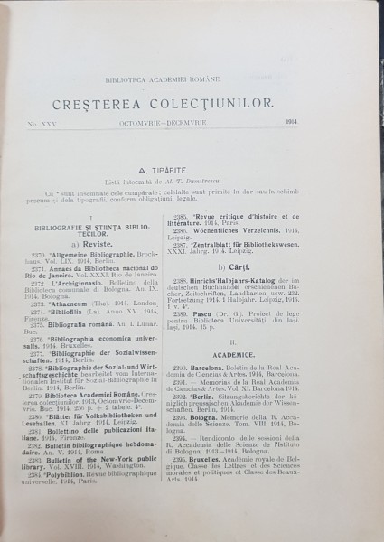 BIBLIOTECA ACADEMIEI ROMANE, CRESTEREA COLECTIUNILOR , No. XXV, OCTOMBRIE-DECEMBRIE - 1914