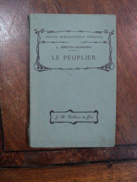 Biblioteca agricola, Plopul, Le Peuplier, Breton Bonnard 1929