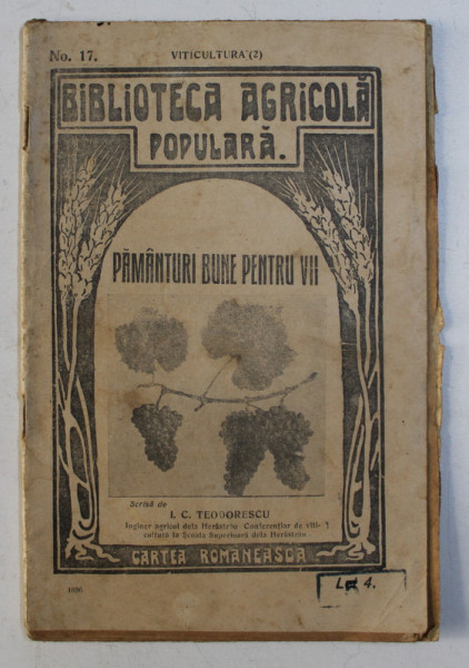 BIBLIOTECA AGRICOLA POPULARA, PAMANTURI BUNE PENTRU VII, NR. 17 de I.C. TEODORESCU