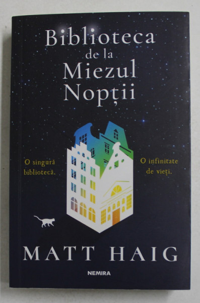 BIBLIOTECA DE LA MIEZUL NOPTII de MATT HAIG , 2020