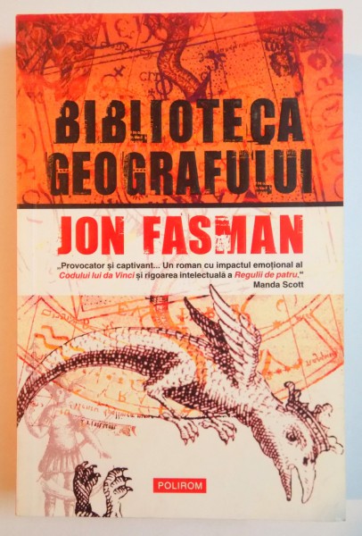 BIBLIOTECA GEOGRAFULUI de JON FASMAN , 2006