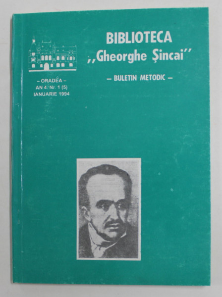 BIBLIOTECA '' GHEORGHE SINCAI '' - BULETIN METODIC - ORADEA , AN 4 , NR. 1 ,  IANUARIE 1994