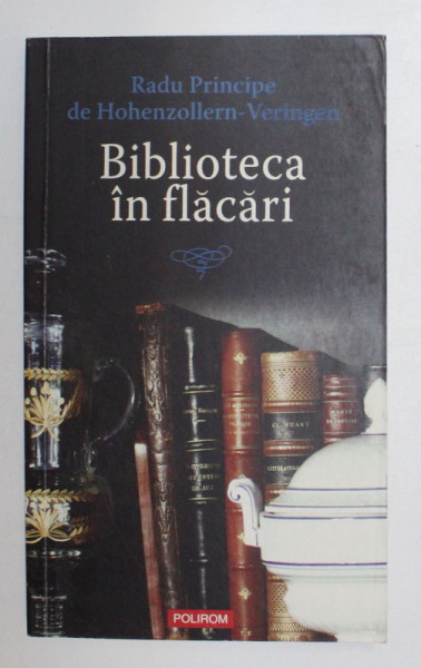 BIBLIOTECA IN FLACARI , MIC TRATAT DE REGALITATE IN REPUBLICA de RADU PRINCIPE DE HOHENZOLLERN - VERINGEN , 2007