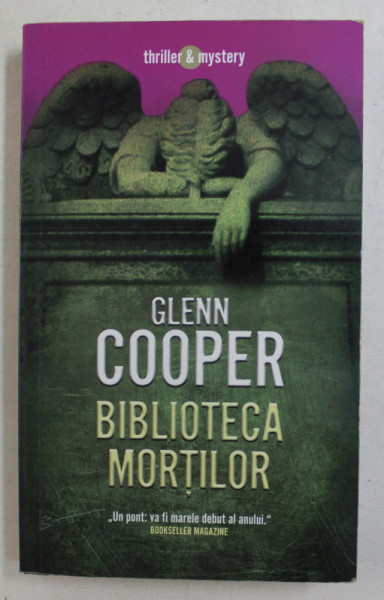 BIBLIOTECA MORTILOR de GLENN COOPER , 2009