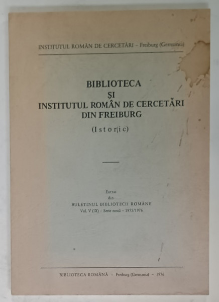 BIBLIOTECA SI INSTITUTUL ROMAN DE CERCETARI DIN FREIBURG ( ISTORIC  )  , 1976