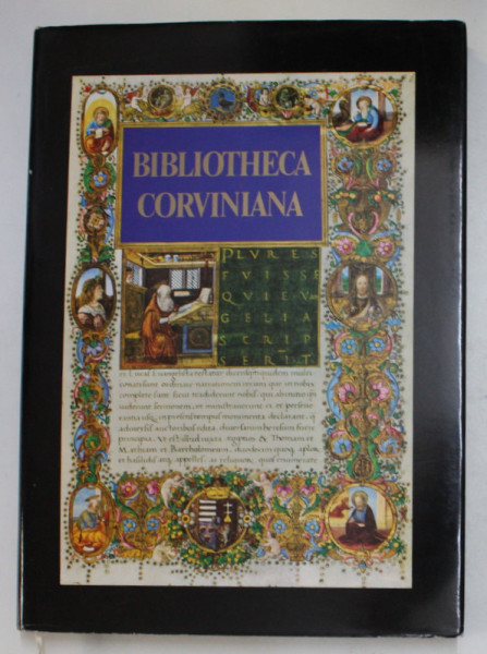 BIBLIOTHECA CORVINIANA - LA BIBLITHEQUE DU ROI MATHIAS CORVIN DE HONGRIE par CSABA CSAPODI et KLARA CSAPODI - GARDONYI , 1967