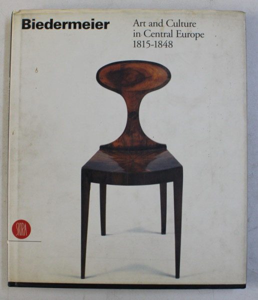 BIEDERMEIER - ART AND CULTURE IN CENTRAL EUROPE 1815-1848 by LAWRENCE JENKIS , 2001