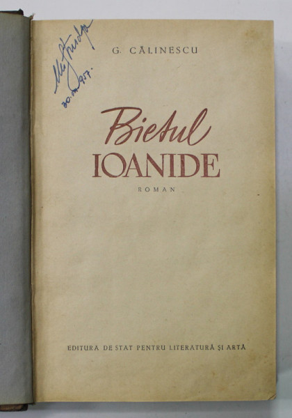 BIETUL IOANIDE , roman de GEORGE CALINESCU , ilustratii de CORNELIU BABA ,  1953