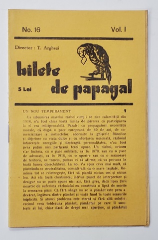 BILETE DE PAPAGAL , REVISTA , DIRECTOR TUDOR ARGHEZI , NR. 16 , VOLUMUL I  , ANII '37 - ' 38
