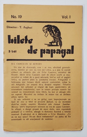BILETE DE PAPAGAL , REVISTA , DIRECTOR TUDOR ARGHEZI , NR. 19 , VOLUMUL I  , ANII '37 - ' 38