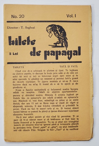 BILETE DE PAPAGAL , REVISTA , DIRECTOR TUDOR ARGHEZI , NR. 20 , VOLUMUL I  , ANII '37 - ' 38