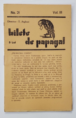 BILETE DE PAPAGAL , REVISTA , DIRECTOR TUDOR ARGHEZI , NR. 21 , VOLUMUL III  , ANII '37 - ' 38