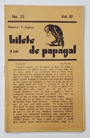 BILETE DE PAPAGAL , REVISTA , DIRECTOR TUDOR ARGHEZI , NR. 22 , VOLUMUL III  , ANII '37 - ' 38