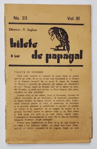 BILETE DE PAPAGAL , REVISTA , DIRECTOR TUDOR ARGHEZI , NR. 23 , VOLUMUL III  , ANII '37 - ' 38