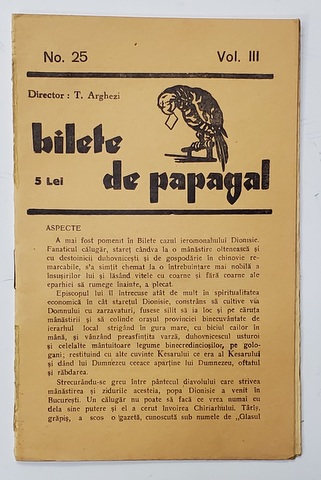 BILETE DE PAPAGAL , REVISTA , DIRECTOR TUDOR ARGHEZI , NR. 25 , VOLUMUL III  , ANII '37 - ' 38